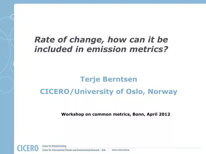 rate of change how can it be included in emission metrics