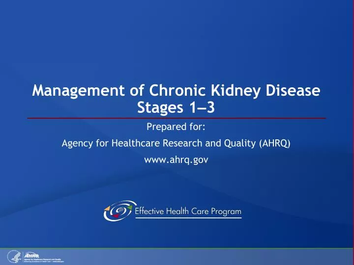 management of chronic kidney disease stages 1 3