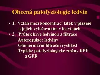 obecn patofyziologie ledvin