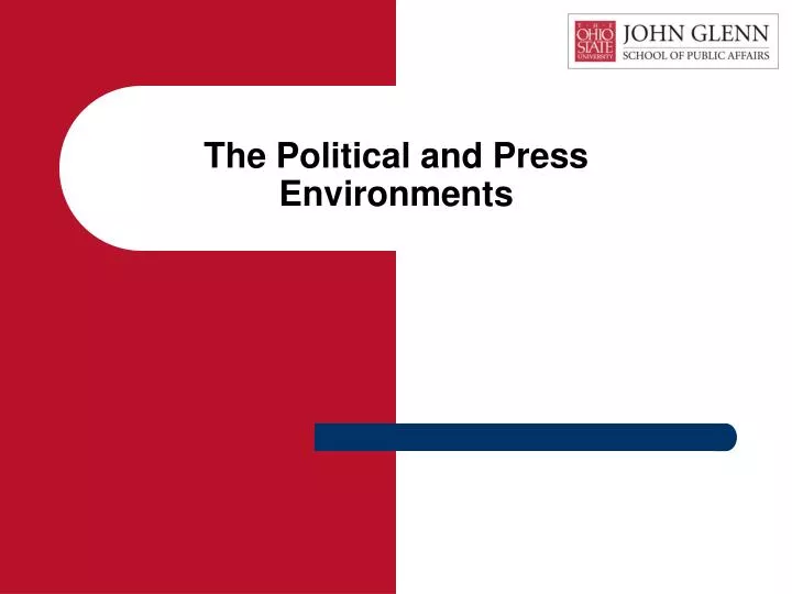 the political and press environments