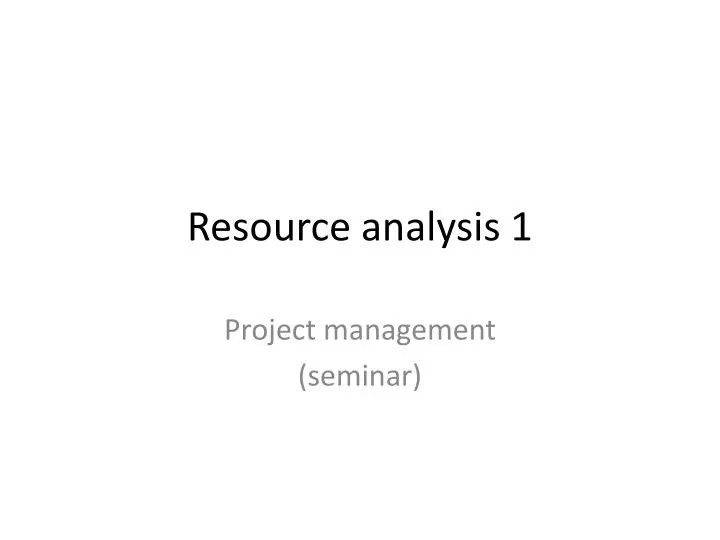 resource analysis 1