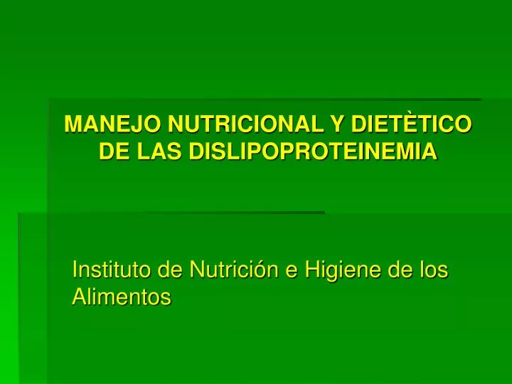 manejo nutricional y diet tico de las dislipoproteinemia