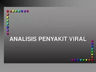 analisis penyakit viral