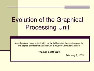 Evolution of the Graphical Processing Unit
