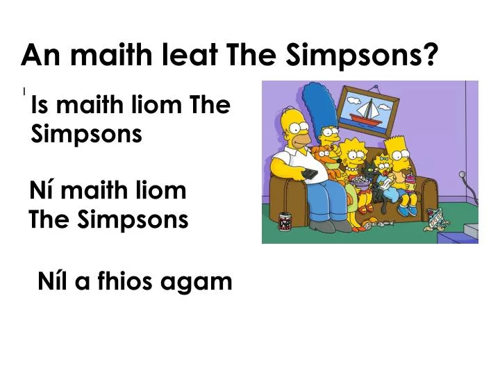 an maith leat the simpsons