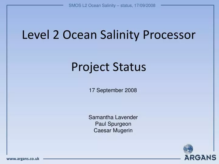 level 2 ocean salinity processor project status