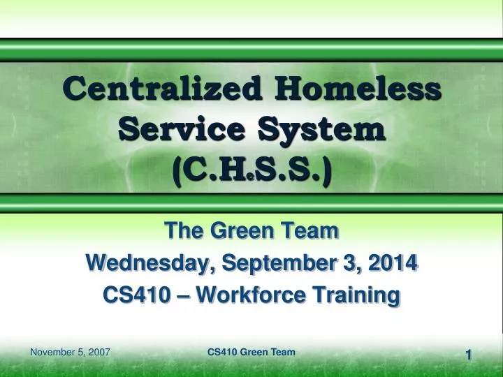 centralized homeless service system c h e s s