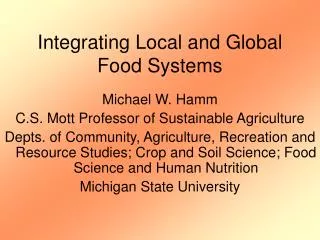 Integrating Local and Global Food Systems