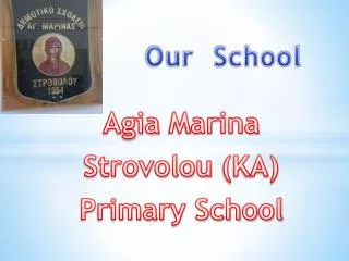 Agia Marina Strovolou (KA) Primary School