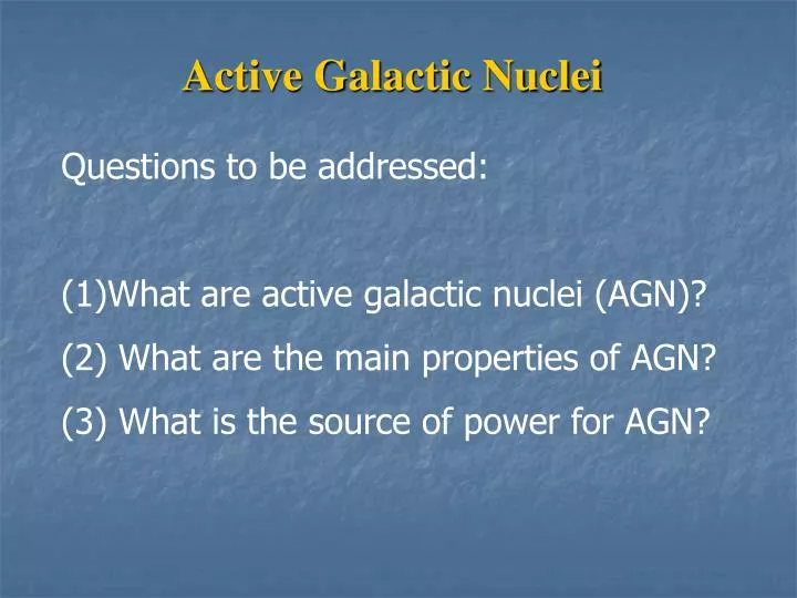 active galactic nuclei