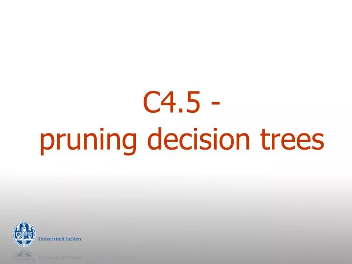 c4 5 pruning decision trees
