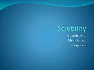 solubility