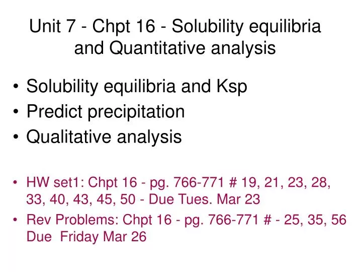 unit 7 chpt 16 solubility equilibria and quantitative analysis