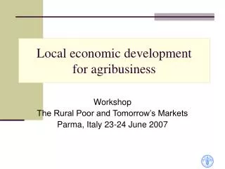 Local economic development for agribusiness