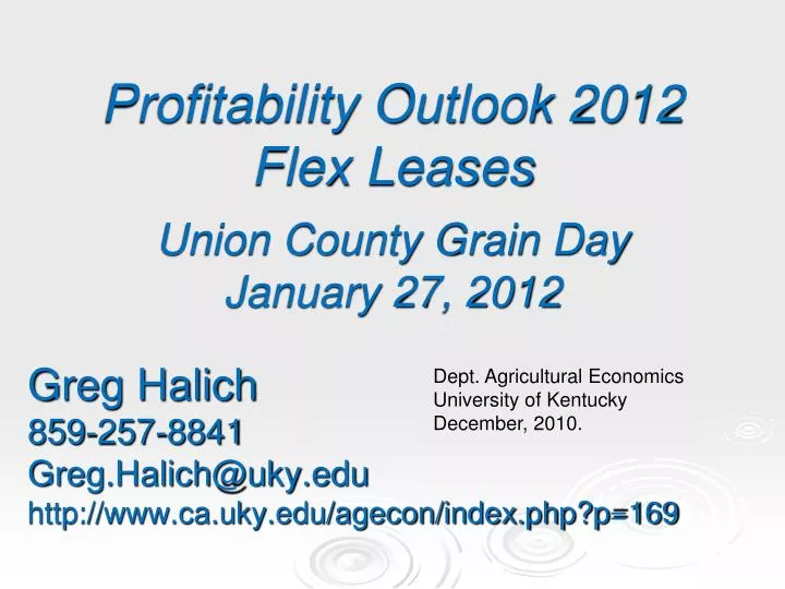 profitability outlook 2012 flex leases union county grain day january 27 2012