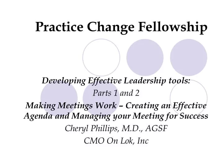 practice change fellowship