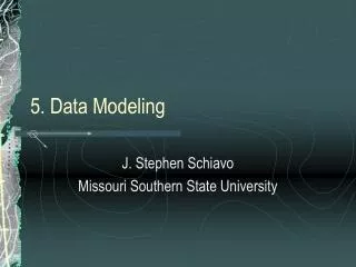 5. Data Modeling