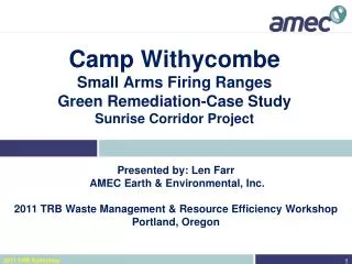 Camp Withycombe Small Arms Firing Ranges Green Remediation-Case Study Sunrise Corridor Project
