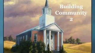 Building Community 2