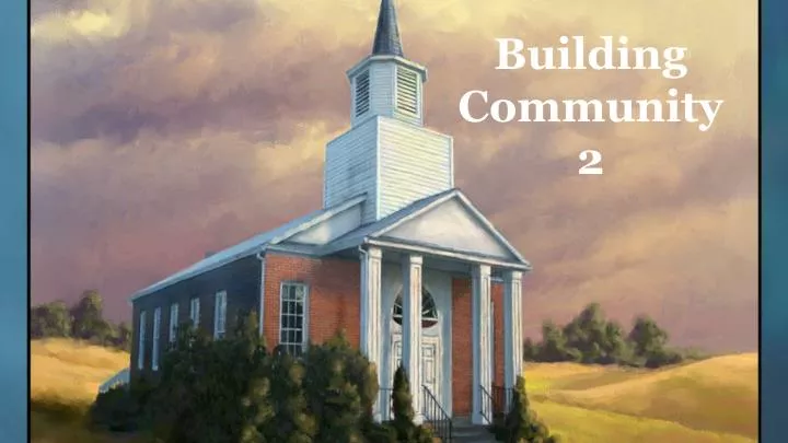 building community 2