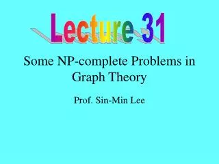 Some NP-complete Problems in Graph Theory