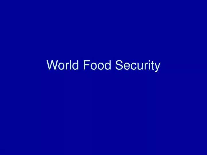 world food security