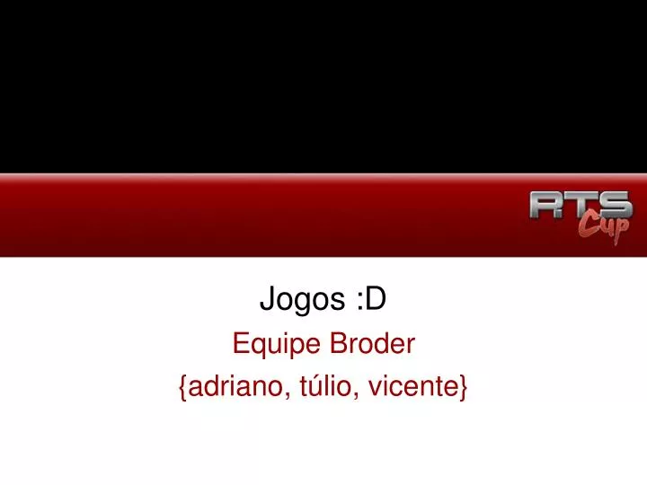 jogos d equipe broder adriano t lio vicente