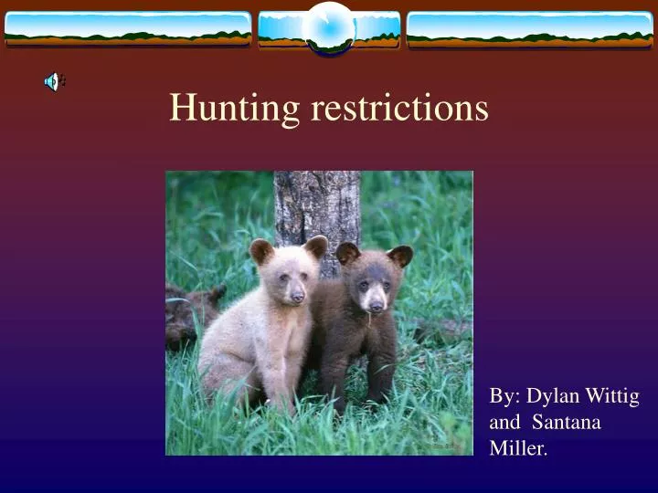 hunting restrictions