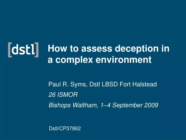 how to assess deception in a complex environment