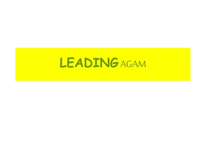 leading agam