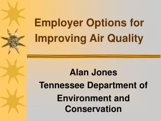 Employer Options for Improving Air Quality