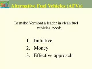 Alternative Fuel Vehicles (AFVs)