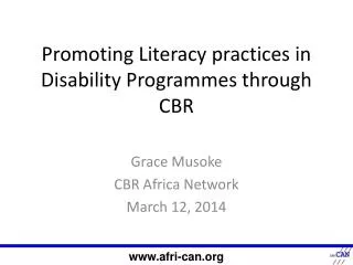 Promoting Literacy practices in Disability Programmes through CBR