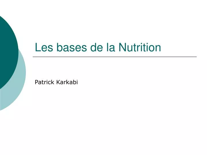 les bases de la nutrition