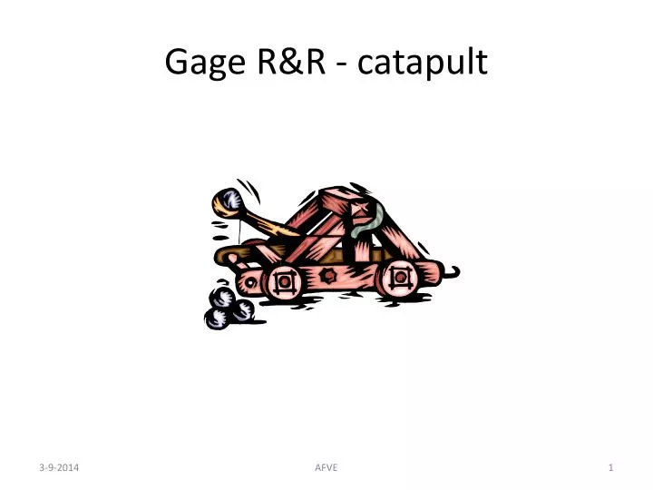 gage r r catapult