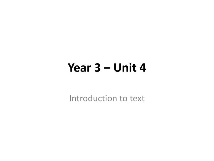 year 3 unit 4