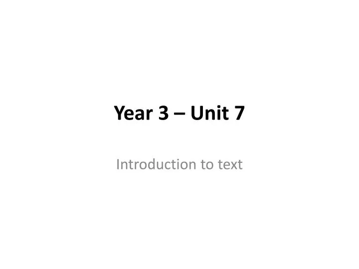 year 3 unit 7