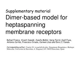 Supplementary material Dimer-based model for heptaspanning membrane receptors