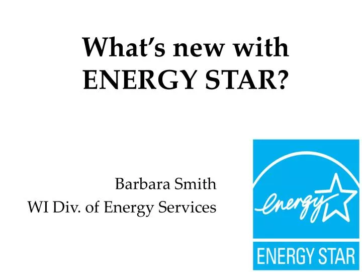 what s new with energy star