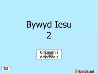 bywyd iesu 2