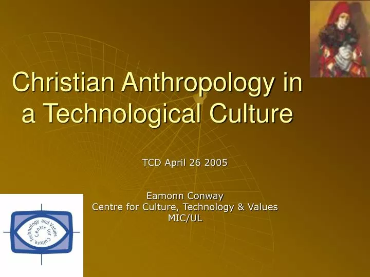 christian anthropology in a technological culture