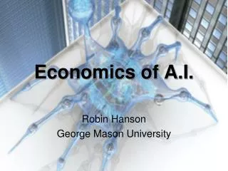 Economics of A.I.