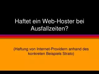 haftet ein web hoster bei ausfallzeiten