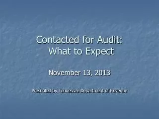 Contacted for Audit: What to Expect