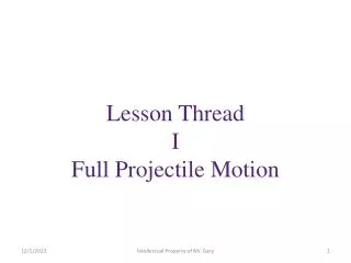 Lesson Thread I Full Projectile Motion