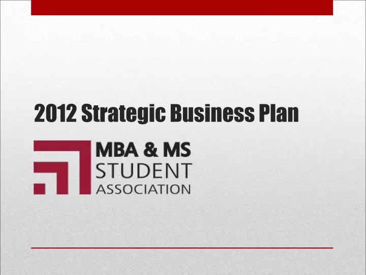 2012 strategic business plan