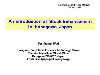 An introduction of Stock Enhancement in Kanagawa, Japan