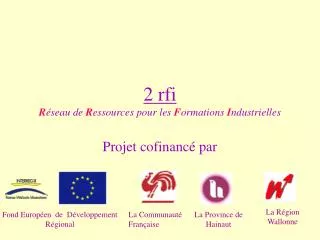 2 rfi r seau de r essources pour les f ormations i ndustrielles