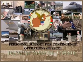 PERSONNEL SUPPORT FOR CONTINGENCY OPERATIONS (PERSCO)