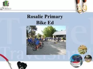 Rosalie Primary Bike Ed